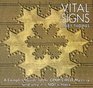 Vital Signs A Complete Guide to the Crop Circle Mystery
