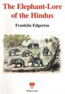 Elephant Lore of the Hindus