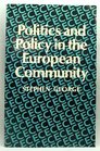 Politics and Policy in the European Community