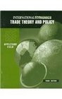 International Economics Trade Theory and Policy