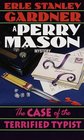 The Case of the Terrified Typist (Perry Mason, Bk 49)