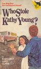 Who Stole Kathy Young