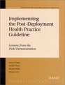 Implementing the PostDeployment Health Practice Guideline Lessons from the Field Demonstration