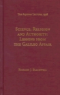 Science Religion and Authority Lessons from the Galileo Affair