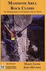Mammoth Area Rock Climbs Third Edition