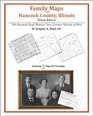 Family Maps of Hancock County Illinois Deluxe Edition