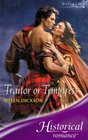 Traitor or Temptress (Historical Romance) (Historical Romance)