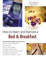 How to Open and Operate a Bed  Breakfast 8th