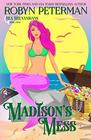 Madison's Mess Sea Shenanigans Book Four