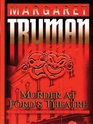 Murder at Ford's Theatre (Capital Crimes, Bk 19) (Large Print)