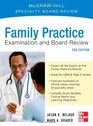 Family Practice Examination and Board Review Third Edition