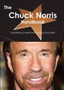 The Chuck Norris Handbook  Everything you need to know about Chuck Norris