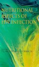 Nutritional Aspects of HIV Infection