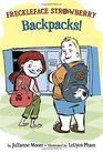 Freckleface Strawberry Backpacks