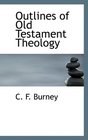 Outlines of Old Testament Theology