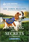 Holding Onto Secrets An Uplifting Inspirational Romance