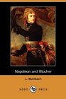 Napoleon and Blucher