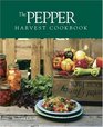 The Pepper Harvest Cookbook
