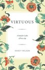 Virtuous A Study for Ladies of Every Age