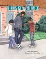 Helping a Hero