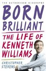 Kenneth Williams Born Brilliant