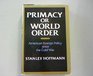 Primacy or World Order