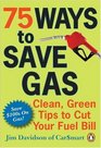 75 Ways to Save Gas Clean Green Tips to Cut Your Fuel Bill