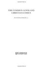 The Common Good and Christian Ethics