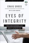 Eyes of Integrity The Porn Pandemic and How It Affects You