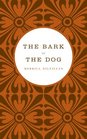 The Bark of the Dog