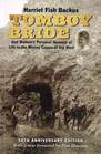 Tomboy Bride: One Woman's Personal Account of Life in Mining Camps of the West (50th Anniversary Edition)