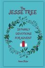 The Jesse Tree  28 Family Devotions For Advent