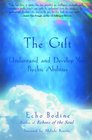 The Gift Understand and Develop Your Psychic Abilities