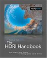 The HDRI Handbook High Dynamic Range Imaging for Photographers and CG Artists DVD