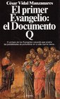 El primer Evangelio el Documento Q