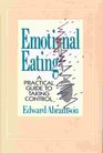 Emotional Eating A Practical Guide to Taking Control