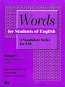 Words for Students of English  A Vocabulary Series for ESL Vol 5