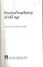 Practical Psychiatry of Old Age