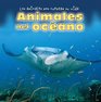 Animales Del Oceano/ Animals of the Ocean