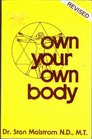 Own Your Own Body (Pivot Health Book)
