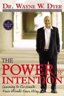 The Power of Intention Learning to CoCreate Your World Your Way