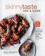 Skinnytaste One and Done: 140 No-Fuss Dinners for Your Instant Pot®, Slow Cooker, Sheet Pan, Air Fryer,  Dutch Oven, and More