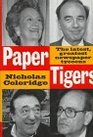 Paper Tigers The Latest Greatest Newspaper Tycoons