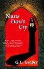 Nuns Don't Cry