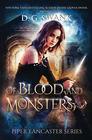 Of Blood and Monsters Piper Lancaster Series 3