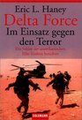 Delta Force Im Einsatz gegen den Terror