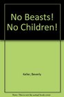 No Beasts No Children