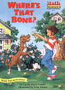 Where's That Bone?