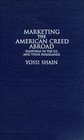 Marketing the American Creed Abroad  Diasporas in the US and their Homelands
