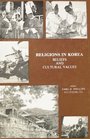 Religions in Korea Beliefs and Cultural Values